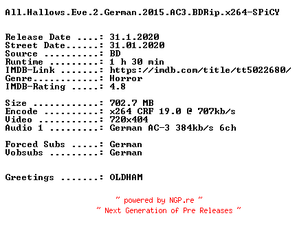 NFO for the release All.Hallows.Eve.2.German.2015.AC3.BDRip.x264-SPiCY by SPiCY