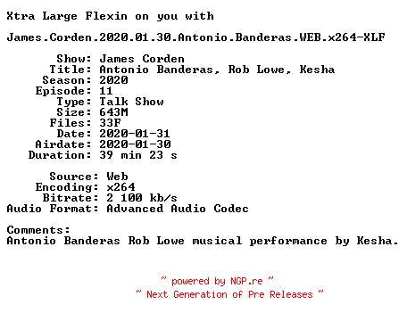 NFO for the release James.Corden.2020.01.30.Antonio.Banderas.WEB.x264-XLF by XLF