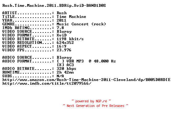 NFO for the release Rush.Time.Machine.2011.BDRip.XviD-BAND1D0S by BAND1D0S