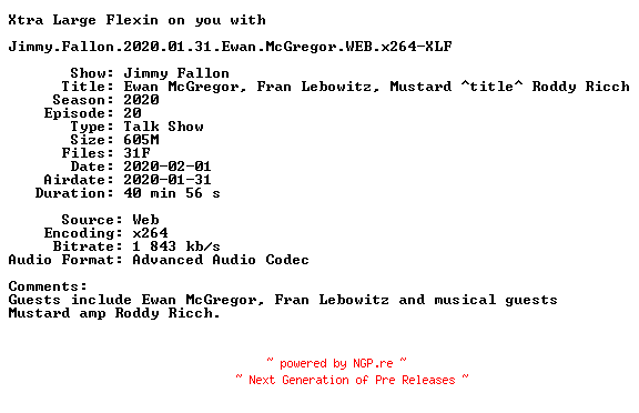 NFO for the release Jimmy.Fallon.2020.01.31.Ewan.McGregor.WEB.x264-XLF by XLF