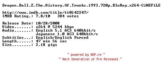 NFO for the release Dragon.Ball.Z.The.History.Of.Trunks.1993.720p.BluRay.x264-CiNEFiLE by CiNEFiLE