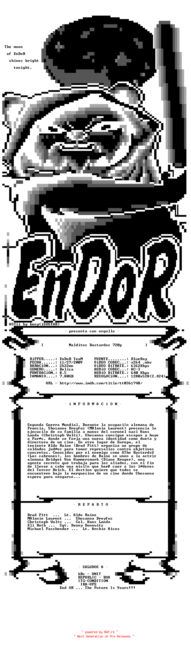 NFO for the release Malditos.Bastardos.2009.SPANiSH.720p.BluRay.X264-EnDoR by EnDoR