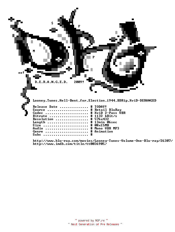 NFO for the release Looney.Tunes.Hell-Bent.for.Election.1944.BDRip.XviD-DERANGED by DERANGED