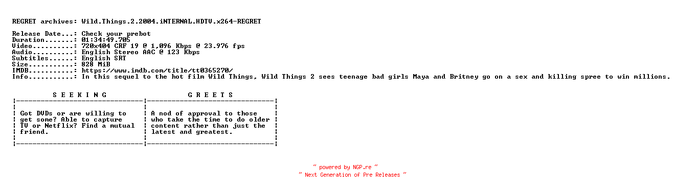 NFO for the release Wild.Things.2.2004.iNTERNAL.HDTV.x264-REGRET by REGRET