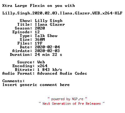 NFO for the release Lilly.Singh.2020.02.03.Ilana.Glazer.WEB.x264-XLF by XLF