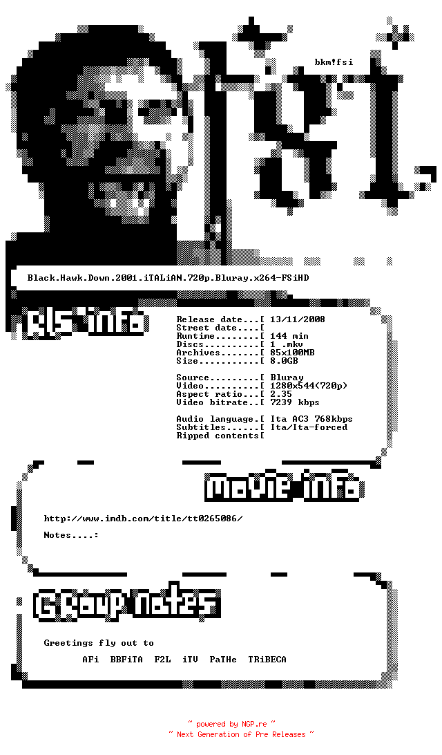 NFO for the release Black.Hawk.Down.2001.iTALiAN.720p.Bluray.x264-FSiHD by FSiHD