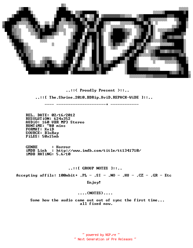 NFO for the release The.Shrine.2010.BDRip.XviD.REPACK-WiDE by WiDE