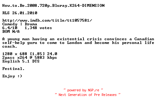 NFO for the release How.to.Be.2008.720p.Bluray.X264-DIMENSION by DIMENSION