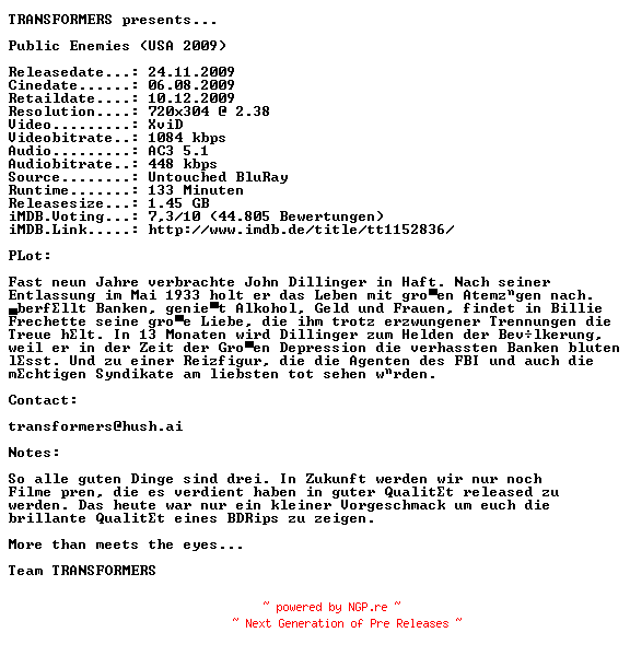 NFO for the release Public.Enemies.German.AC3.BDRip.XviD-TRANSFORMERS by TRANSFORMERS