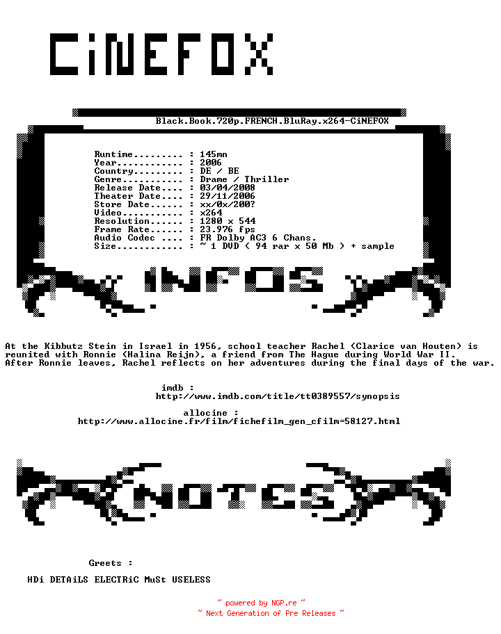 NFO for the release Black.Book.720p.FRENCH.BluRay.x264-CiNEFOX by CiNEFOX
