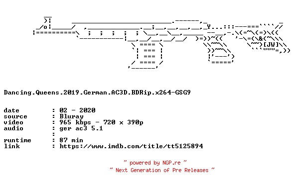 NFO for the release Dancing.Queens.2019.German.AC3D.BDRip.x264-GSG9 by GSG9
