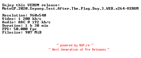 NFO for the release MotoGP.2020.Sepang.Test.After.The.Flag.Day.3.WEB.x264-VERUM by VERUM