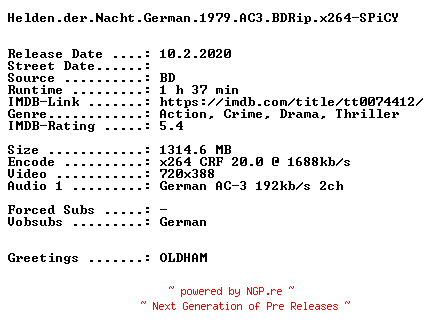 NFO for the release Helden.der.Nacht.German.1979.AC3.BDRip.x264-SPiCY by SPiCY
