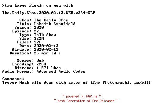 NFO for the release The.Daily.Show.2020.02.12.WEB.x264-XLF by XLF