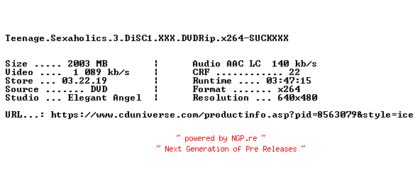 NFO for the release Teenage.Sexaholics.3.DiSC1.XXX.DVDRip.x264-SUCKXXX by SUCKXXX