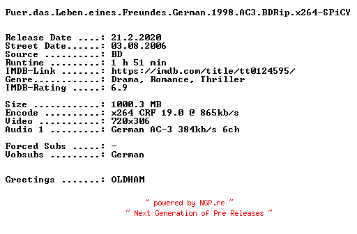 NFO for the release Fuer.das.Leben.eines.Freundes.German.1998.AC3.BDRip.x264-SPiCY by SPiCY