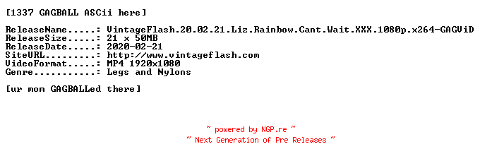 NFO for the release VintageFlash.20.02.21.Liz.Rainbow.Cant.Wait.XXX.1080p.x264-GAGViD by GAGViD