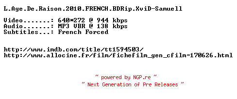 NFO for the release L.Age.De.Raison.2010.FRENCH.BDRip.XviD-Samuell by Samuell