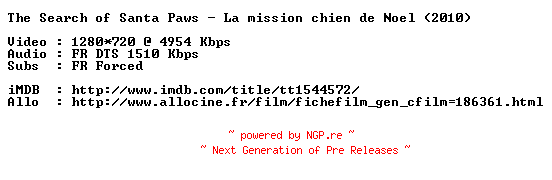 NFO for the release The.Search.of.Santa.Paws.2010.STV.FRENCH.720.BluRay.x264-MAGiCAL by MAGiCAL