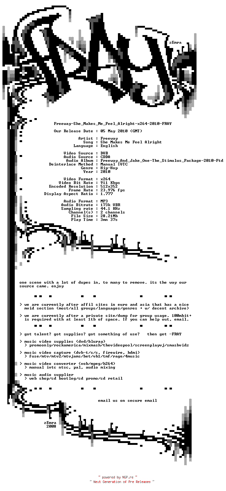 NFO for the release Freeway-She_Makes_Me_Feel_Alright-x264-2010-FRAY by FRAY