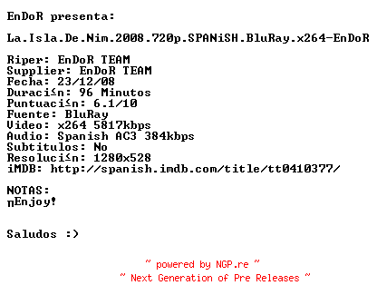 NFO for the release La.Isla.De.Nim.2008.720p.SPANiSH.BluRay.x264-EnDoR by EnDoR