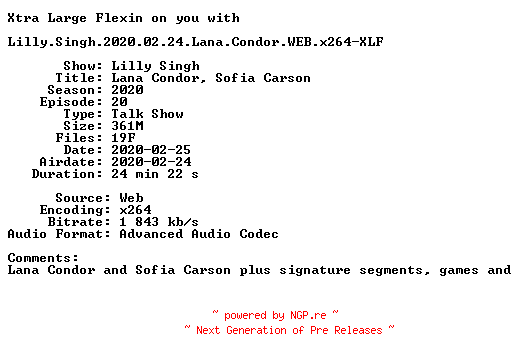NFO for the release Lilly.Singh.2020.02.24.Lana.Condor.WEB.x264-XLF by XLF