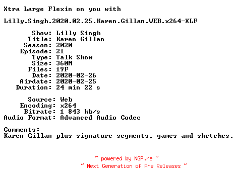 NFO for the release Lilly.Singh.2020.02.25.Karen.Gillan.WEB.x264-XLF by XLF