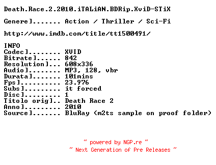 NFO for the release Death.Race.2.2010.iTALiAN.BDRip.XviD-STiX by STiX