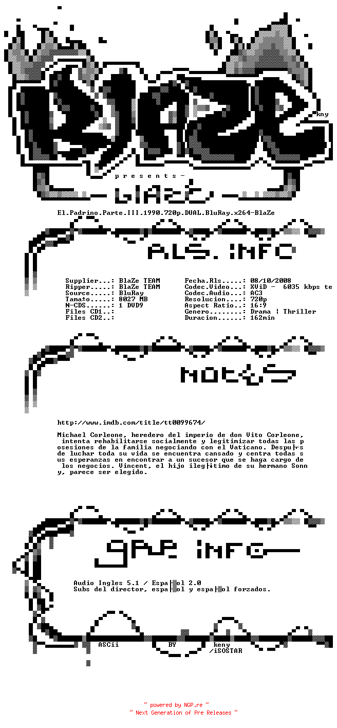 NFO for the release El.Padrino.Parte.III.1990.720p.DUAL.BluRay.x264-BlaZe by BlaZe