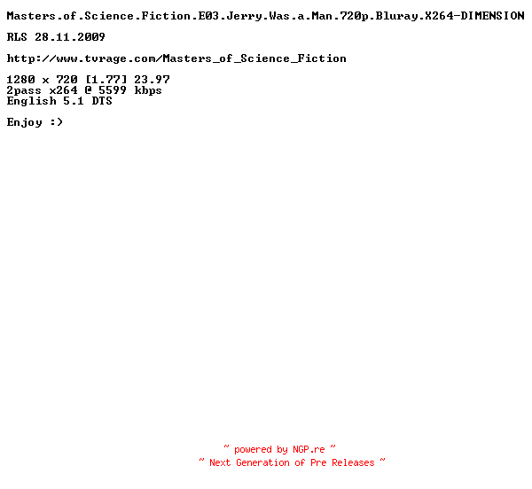 NFO for the release Masters.of.Science.Fiction.E03.Jerry.Was.a.Man.720p.Bluray.X264-DIMENSION by DIMENSION