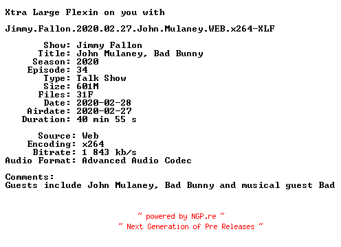 NFO for the release Jimmy.Fallon.2020.02.27.John.Mulaney.WEB.x264-XLF by XLF