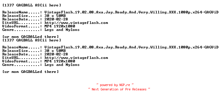 NFO for the release VintageFlash.19.02.08.Axa.Jay.Ready.And.Very.Willing.XXX.1080p.x264-GAGViD by GAGViD