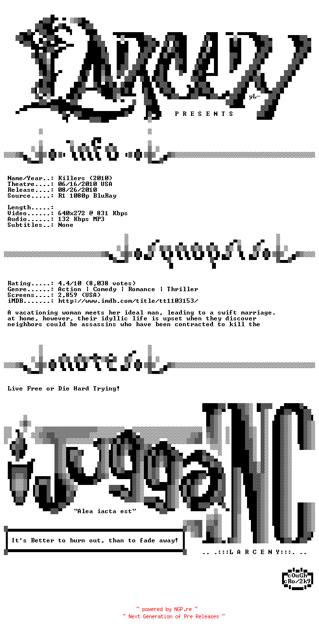 NFO for the release Killers.2010.BDRip.XviD-Larceny by Larceny