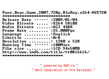 NFO for the release Poor.Boys.Game.2007.720p.BluRay.x264-AVS720 by AVS720