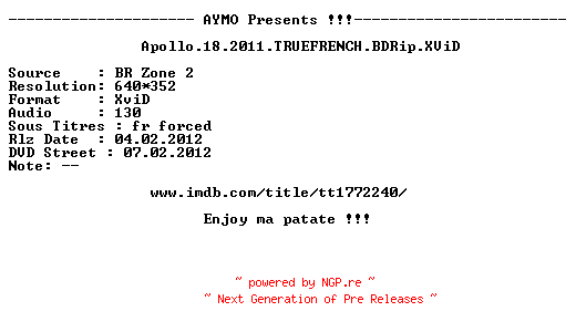 NFO for the release Apollo.18.2011.TRUEFRENCH.BDRip.XViD-AYMO by AYMO