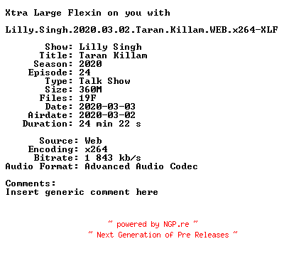 NFO for the release Lilly.Singh.2020.03.02.Taran.Killam.WEB.x264-XLF by XLF