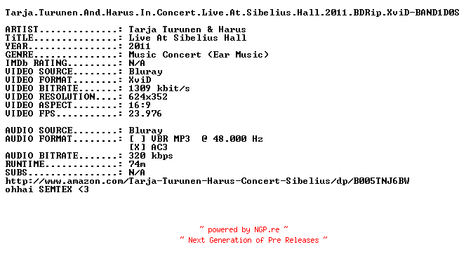 NFO for the release Tarja.Turunen.And.Harus.In.Concert.Live.At.Sibelius.Hall.2011.BDRip.XviD-BAND1D0S by BAND1D0S