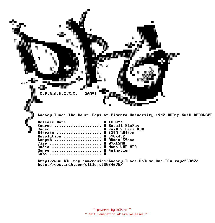 NFO for the release Looney.Tunes.The.Dover.Boys.at.Pimento.University.1942.BDRip.XviD-DERANGED by DERANGED