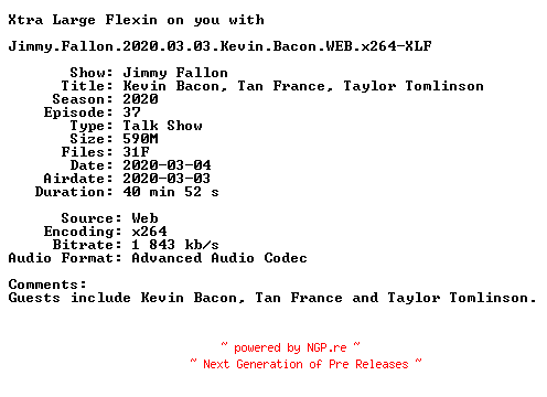 NFO for the release Jimmy.Fallon.2020.03.03.Kevin.Bacon.WEB.x264-XLF by XLF