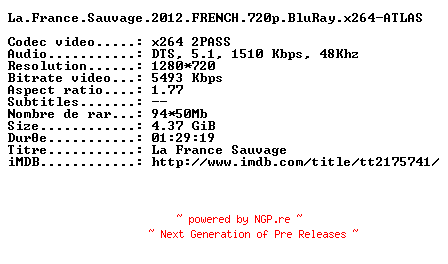 NFO for the release La.France.Sauvage.2012.FRENCH.720p.BluRay.x264-ATLAS by ATLAS