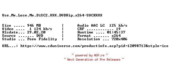 NFO for the release Use.Me.Lose.Me.DiSC2.XXX.DVDRip.x264-SUCKXXX by SUCKXXX