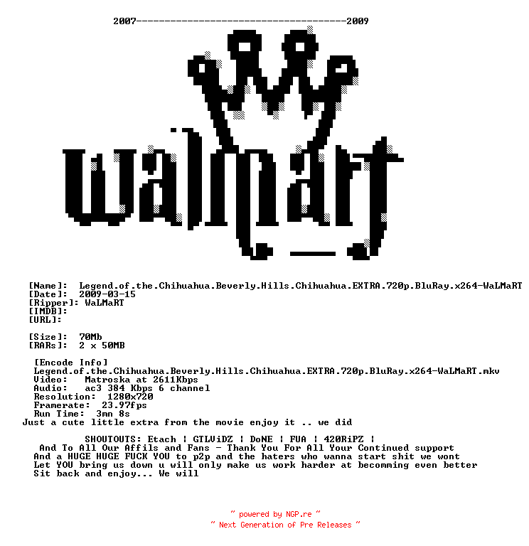 NFO for the release Legend.of.the.Chihuahua.Beverly.Hills.Chihuahua.EXTRA.720p.BluRay.x264-WaLMaRT by WaLMaRT