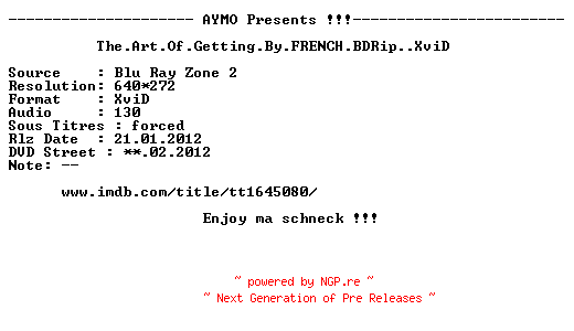 NFO for the release The.Art.Of.Getting.By.2011.FRENCH.BDRip.XviD-AYMO by AYMO