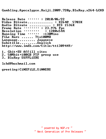 NFO for the release Gambling.Apocalypse.Kaiji.2009.720p.BluRay.x264-LCHD by LCHD