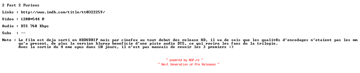 NFO for the release 2.Fast.2.Furious.2003.720p.FRENCH.BluRay.x264-ForceBleue by ForceBleue