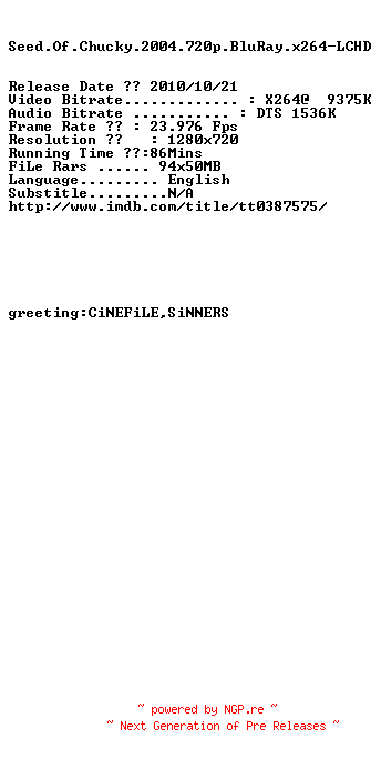 NFO for the release Seed.Of.Chucky.2004.720p.BluRay.x264-LCHD by LCHD
