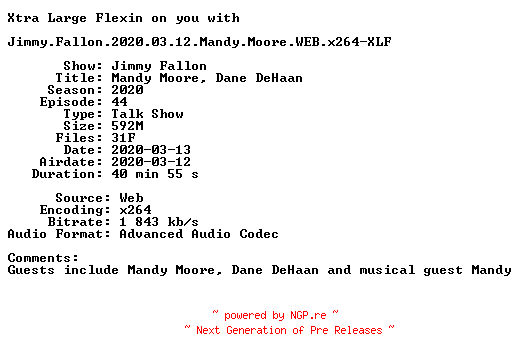 NFO for the release Jimmy.Fallon.2020.03.12.Mandy.Moore.WEB.x264-XLF by XLF