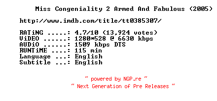 NFO for the release Miss.Congeniality.2.Armed.And.Fabulous.2005.720p.BluRay.x264-MELiTE by MELiTE