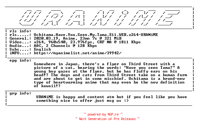 NFO for the release Uchitama.Have.You.Seen.My.Tama.E11.WEB.x264-URANiME by URANiME