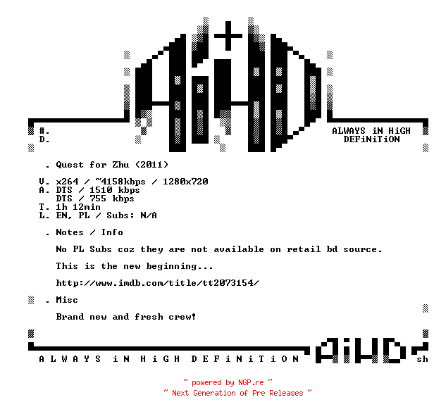NFO for the release Quest.For.Zhu.2011.PLDUB.DUAL.720p.BluRay.x264-AiHD by AiHD